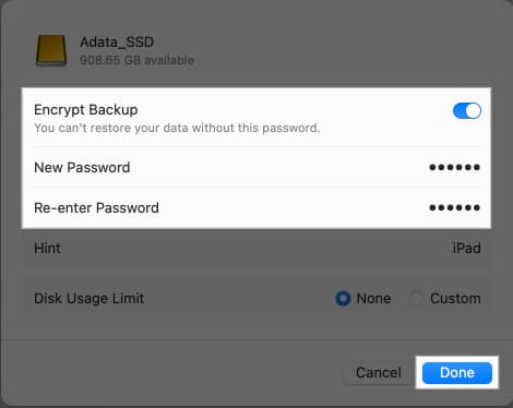 Toggling on the Encrypt Backup option and creating a disk password.