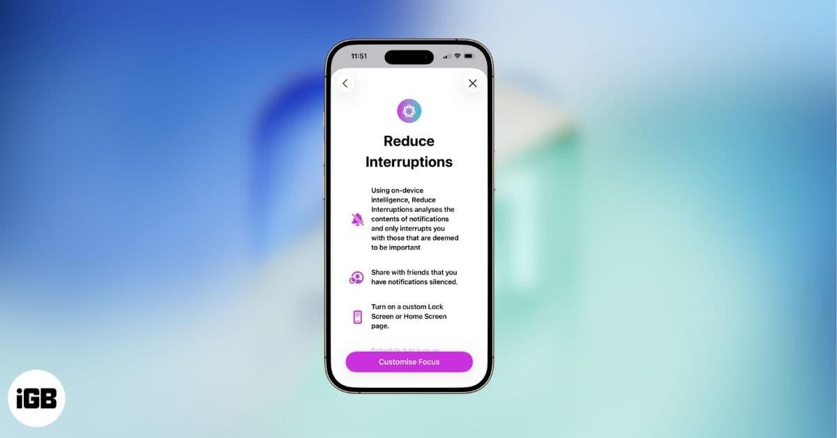 Tired of Notifications? Try Apple’s Reduce Interruptions Focus on iPhone and iPad