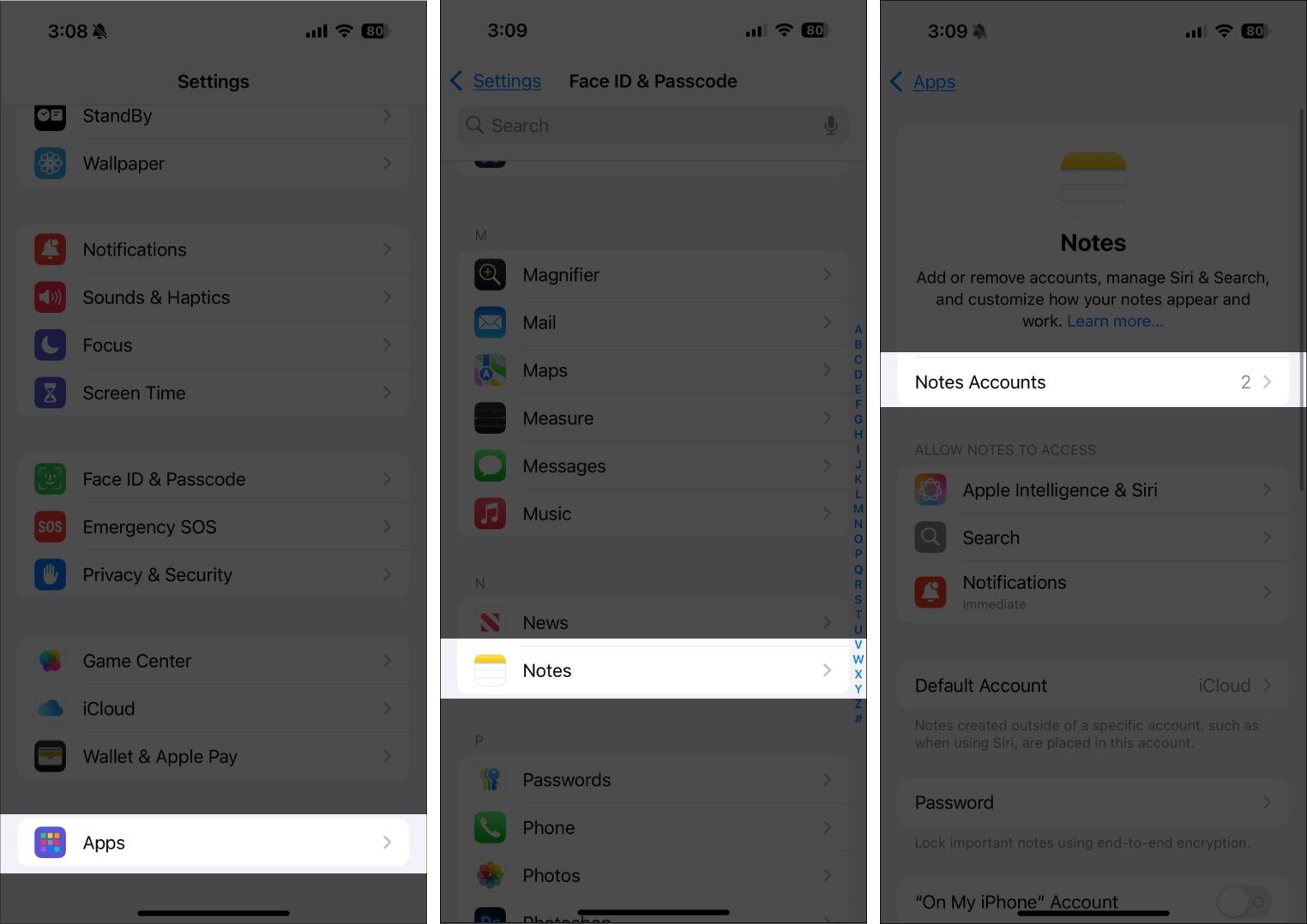 Open Settings on iPhone go to Apps select Notes then tap Notes Accounts.