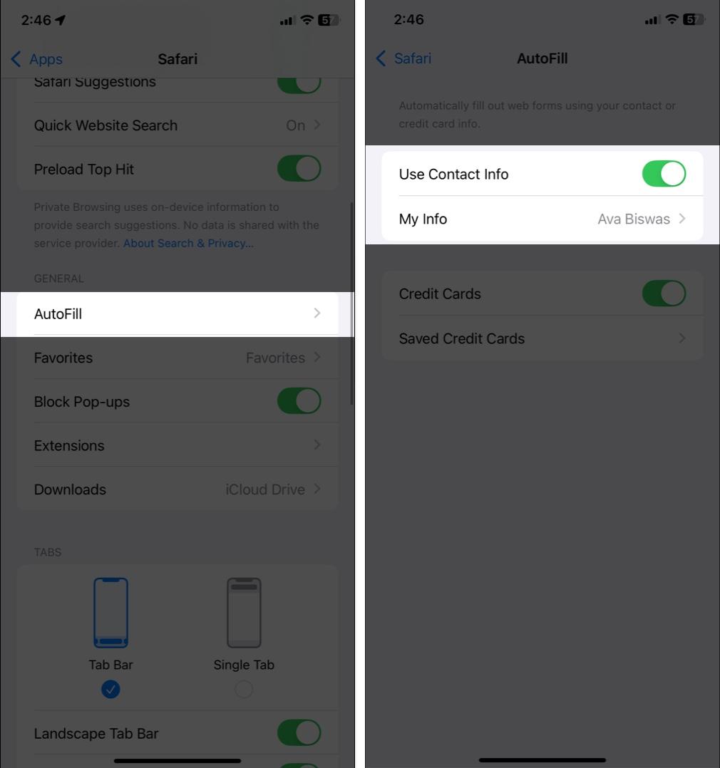 Tap AutoFill enable Use Contact Info tap My Info and choose your contact card.