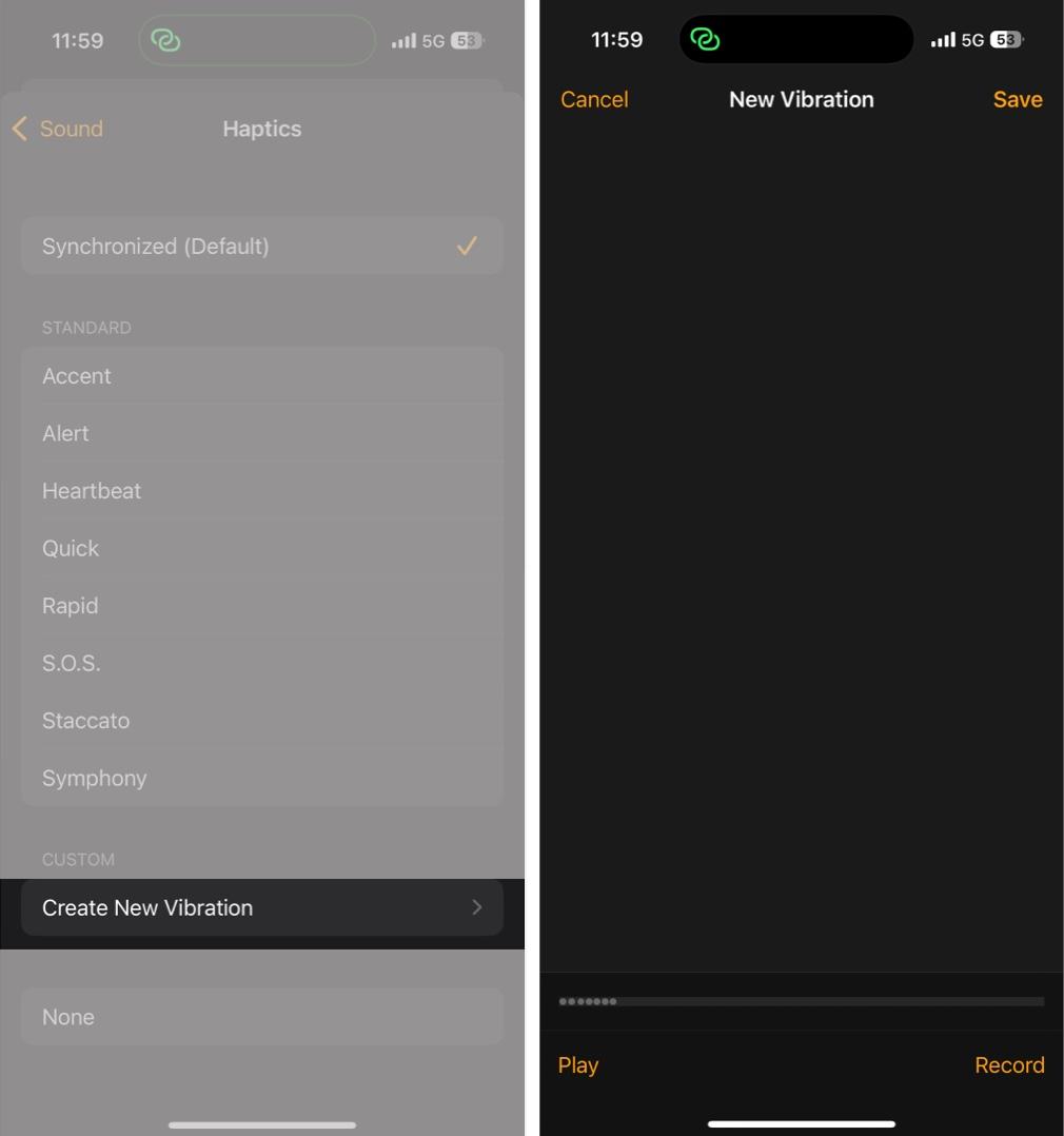 Tap Create New Vibration then tap screen to record your custom vibration pattern.