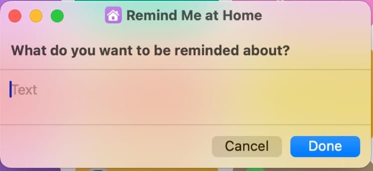 Remind me at home Siri Shortcuts