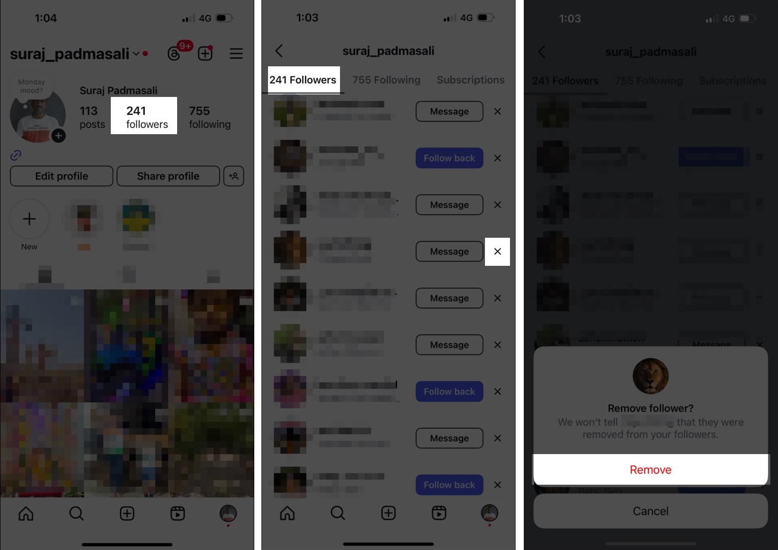 Remove unwanted followers on Instagram.