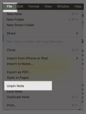 Using the Unpin Note option in the File menu options in the Notes app on a Mac to unpin a note.
