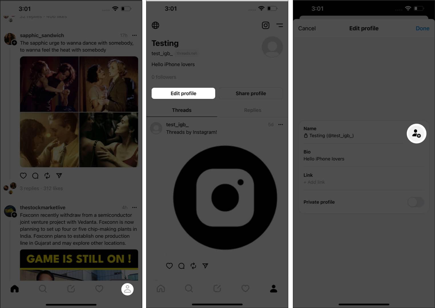 Tap your profile Edit Profile tap your ID in Threads