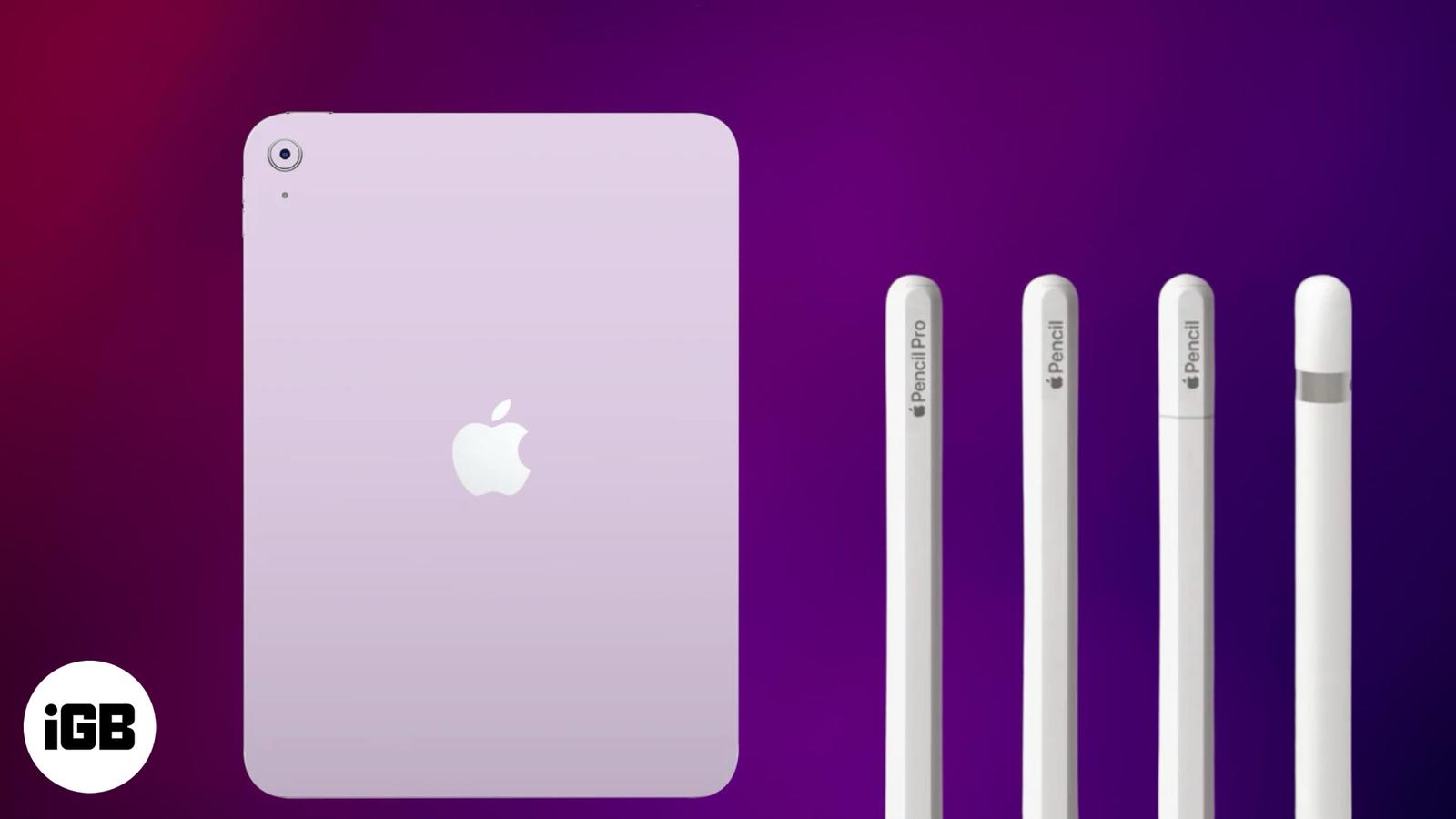 ipad air (m2)とapple pencil pro Which iPads are compatible with Apple Pencil? – iGeeksBlog