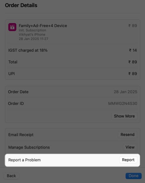 Using the Report a Problem option to create a refund request.