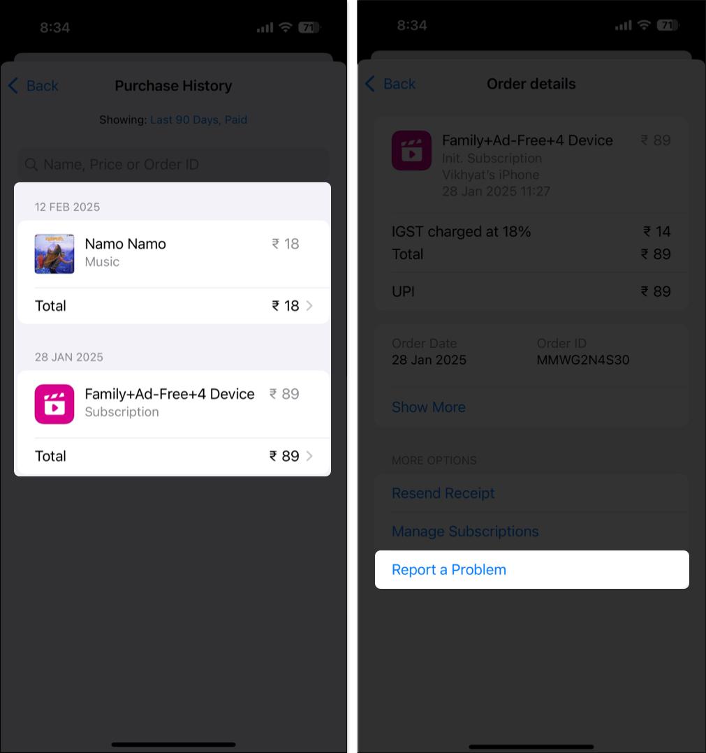 Accessing and selecting the Report a Problem option to raise a refund request.