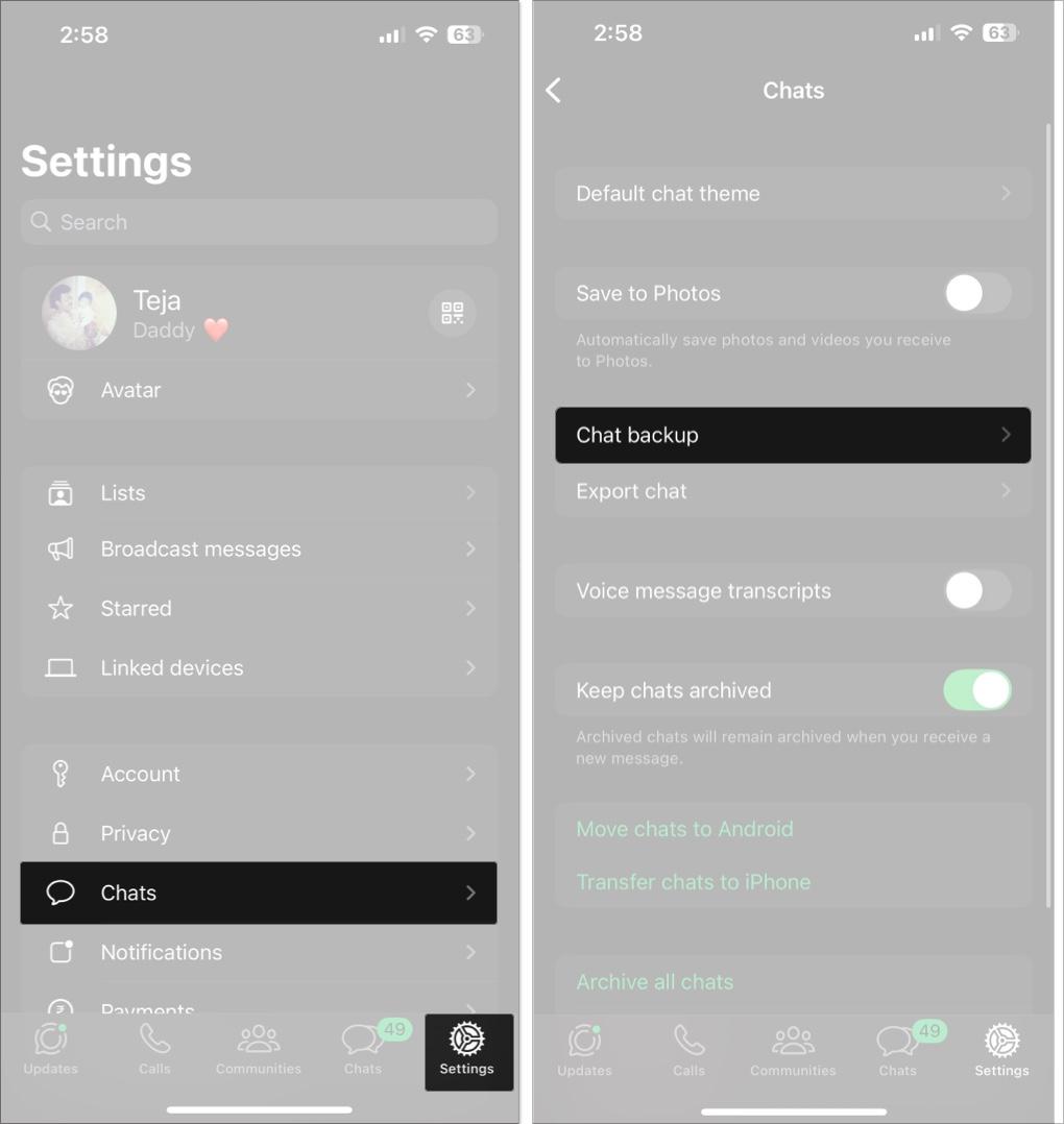 Access WhatsApp setting then tap chats then go to chat backup on iPhone