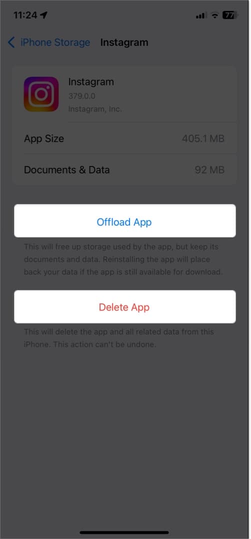 Tap delete app or select offload app to Keep data