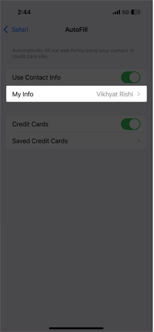 Accessing the My Info page under Safari AutoFill settings on an iPhone.
