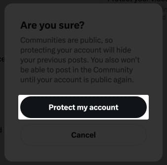 Click protect my account to make your account private