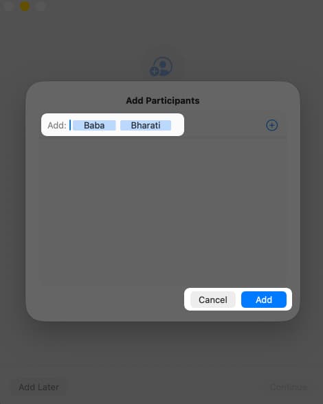 Add participants and select add button