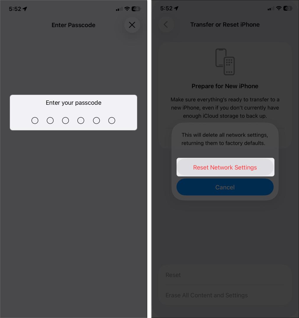 Enter passcode and tap on reset network settings on iPhone
