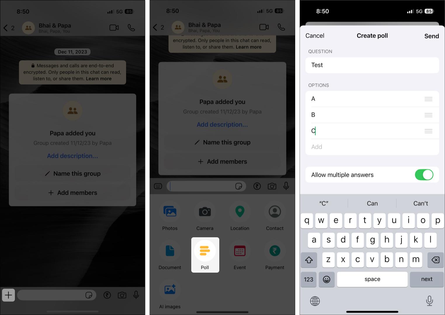 Tap on plus sign and select poll option in WhatsApps on iPhone