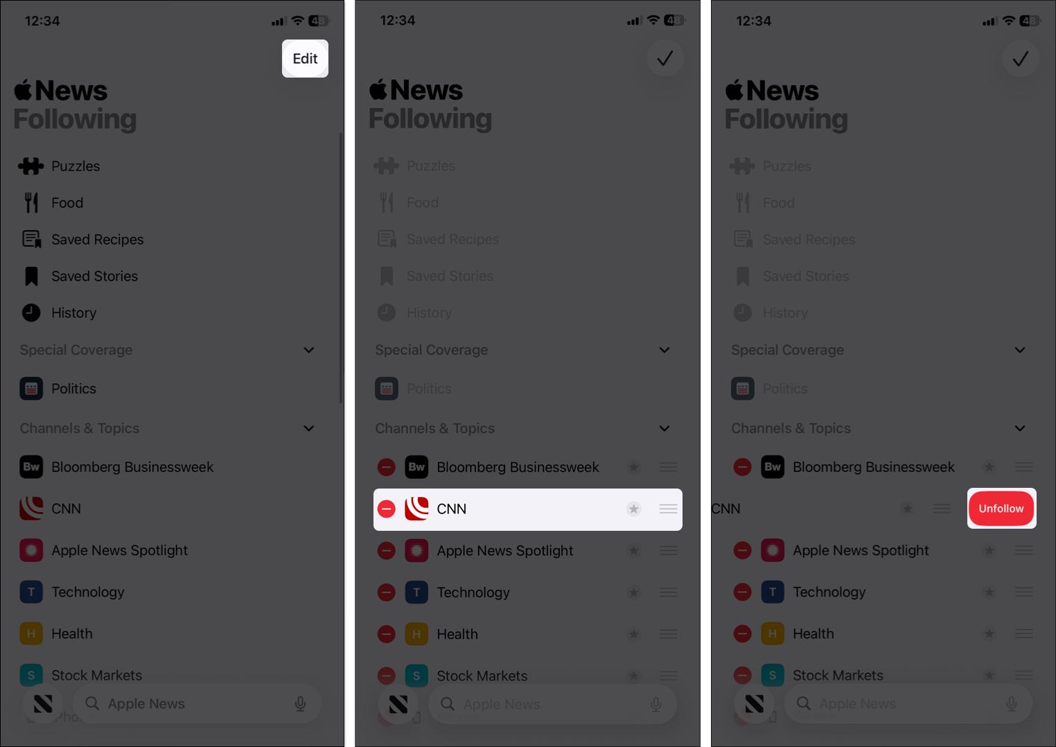 Tap on edit button and tap minus sign to get unfollow option