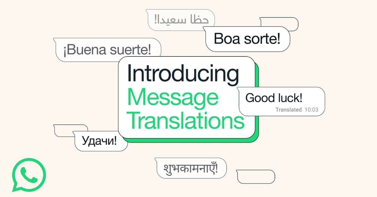 WhatsApp Adds Message Translation for iPhone and Android