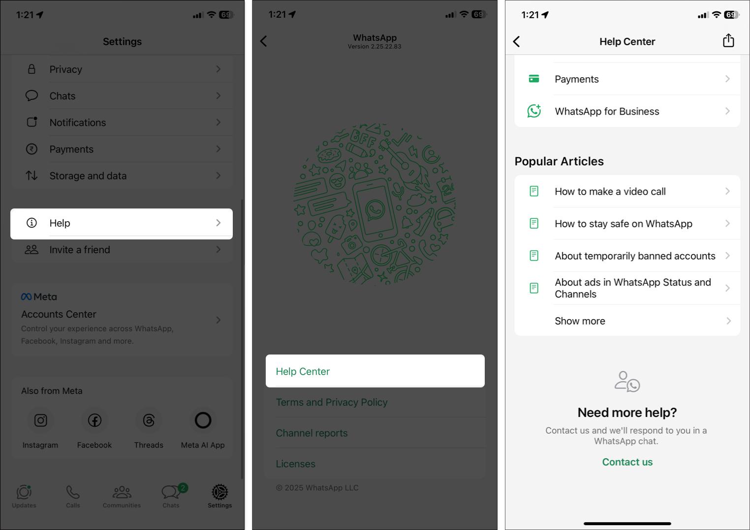 Open WhatsApp settings then select help button to contact WhatsApp support