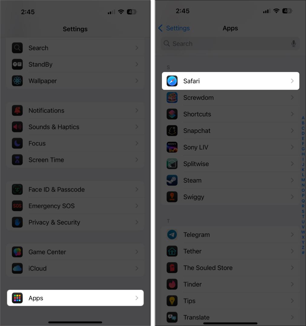 Go to Settings > Apps > Safari.