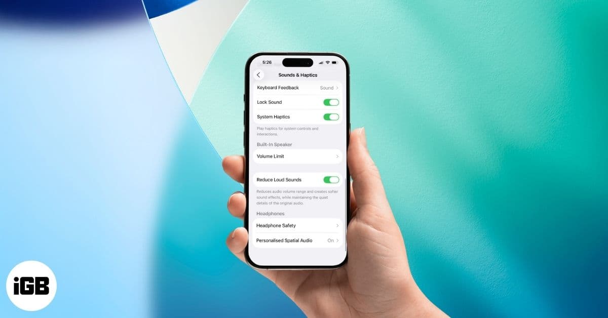 How to Reduce Loud Sounds on Your iPhone With iOS 26