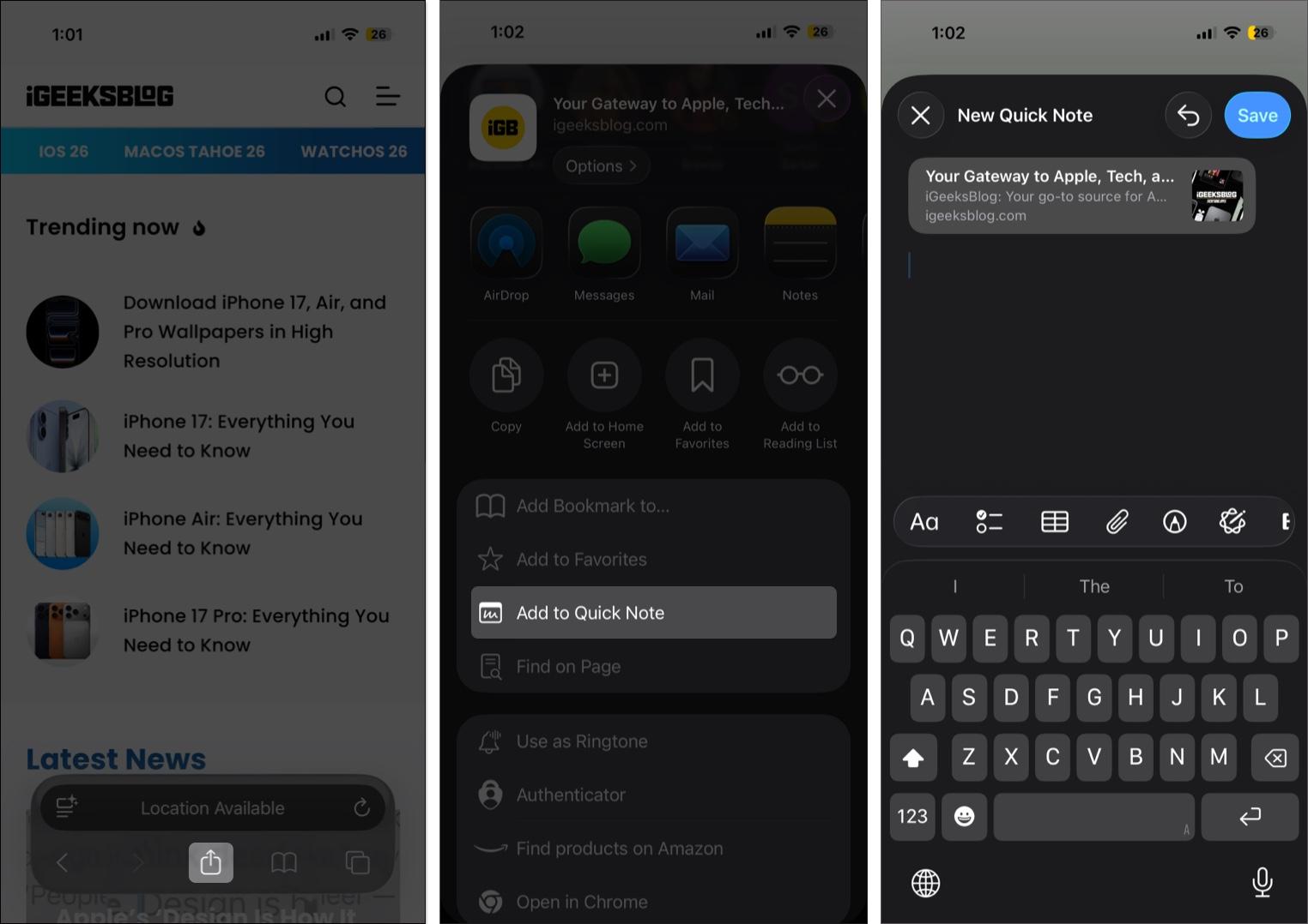 Open a webpage and tap Share at the bottom, and Tap Add to Quick Note.