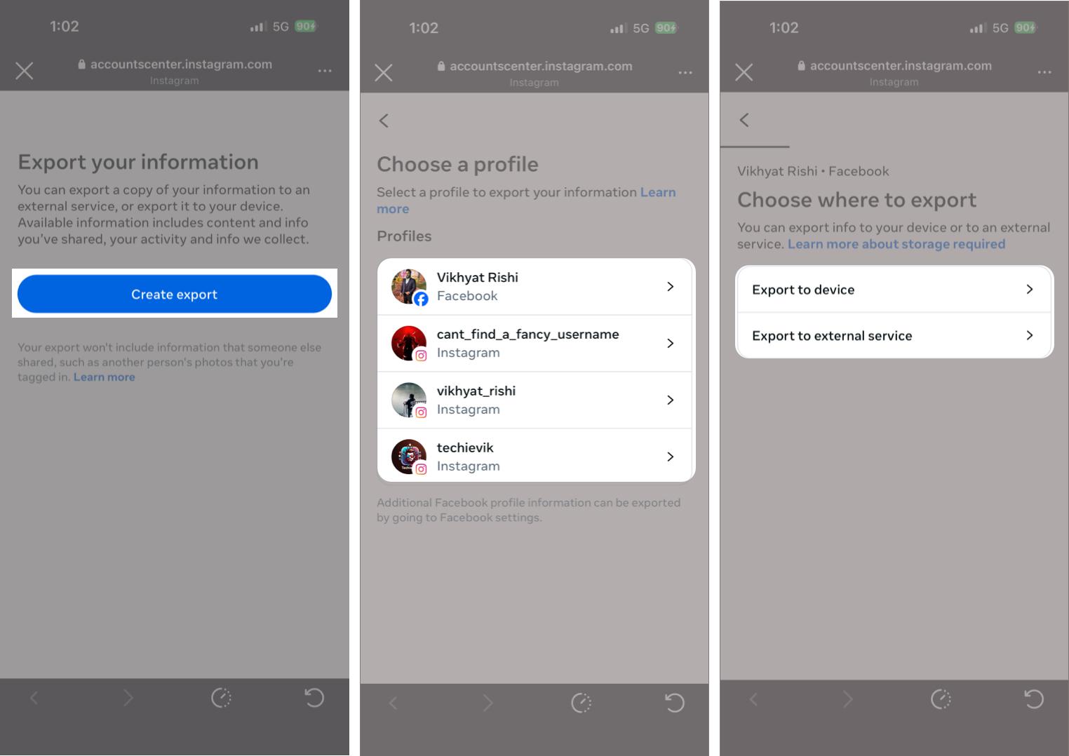 Tap Export your information, select Create Export, and choose your profile.