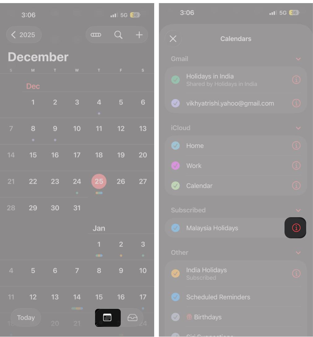 Open Calendar, tap the Calendar icon, and tap the i button next to the suspicious calendar