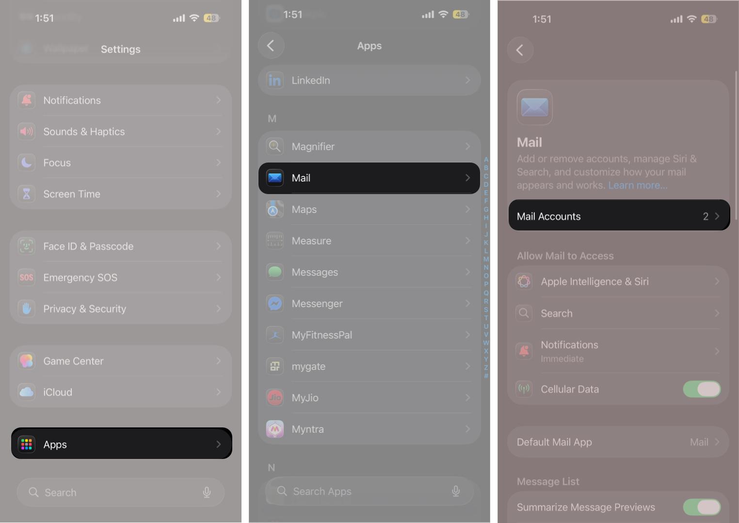 Open Settings, select Apps, choose Mail, then tap Mail Accounts.