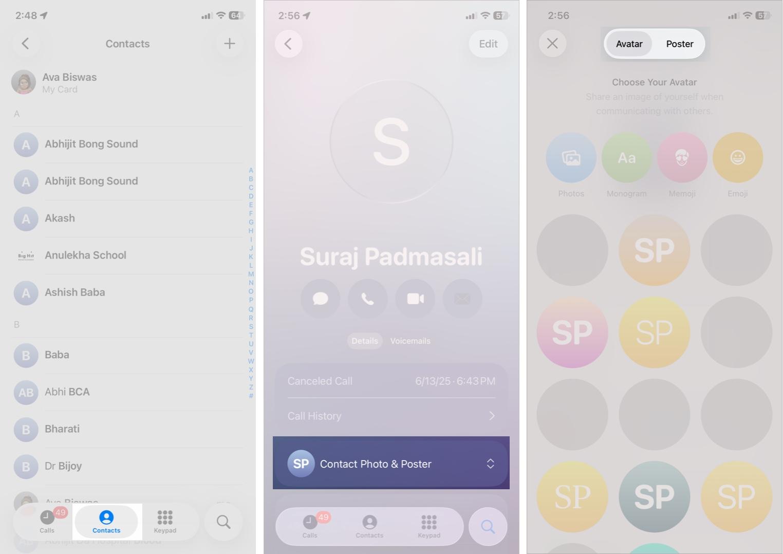 Select the Contact and Tap Contact Photo & Poster