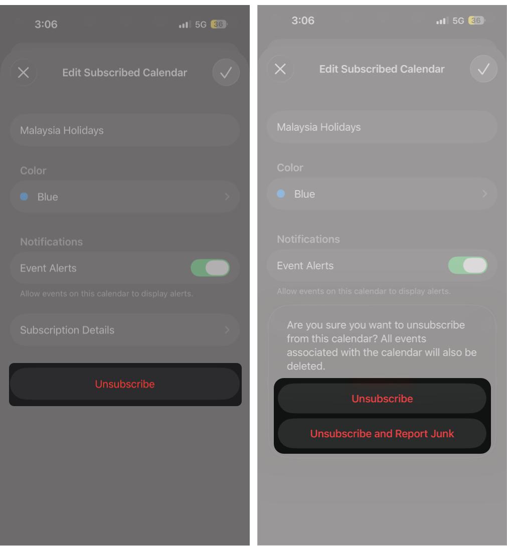 Tap Unsubscribe and select Unsubscribe and Report Junk to confirm