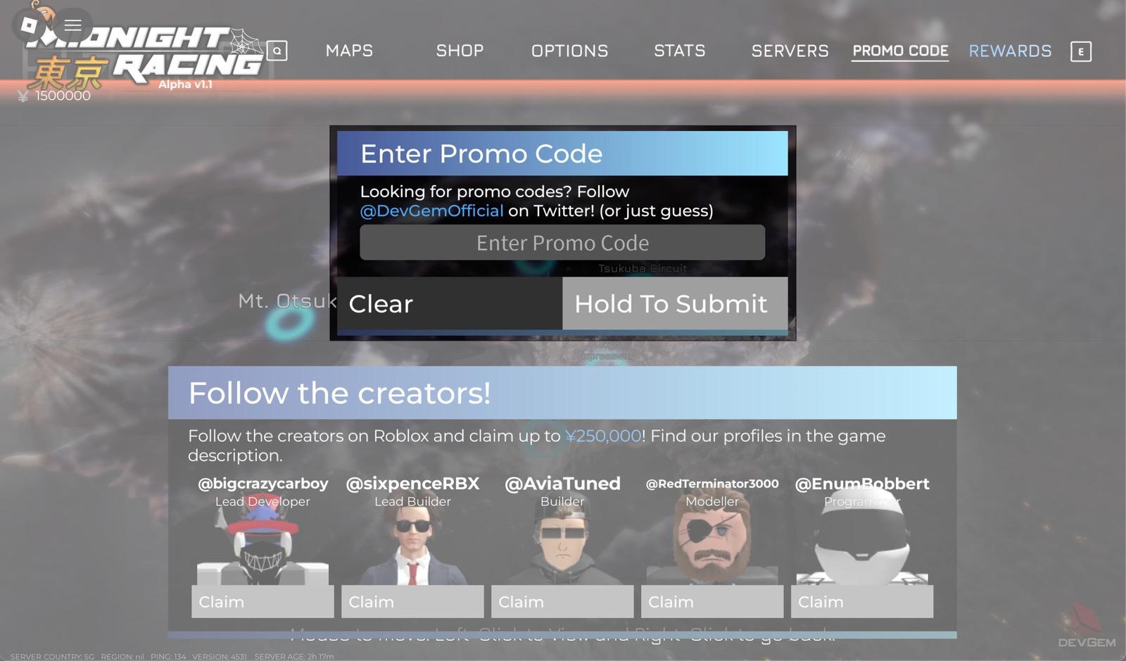 Type the code and Hold the Submit Button