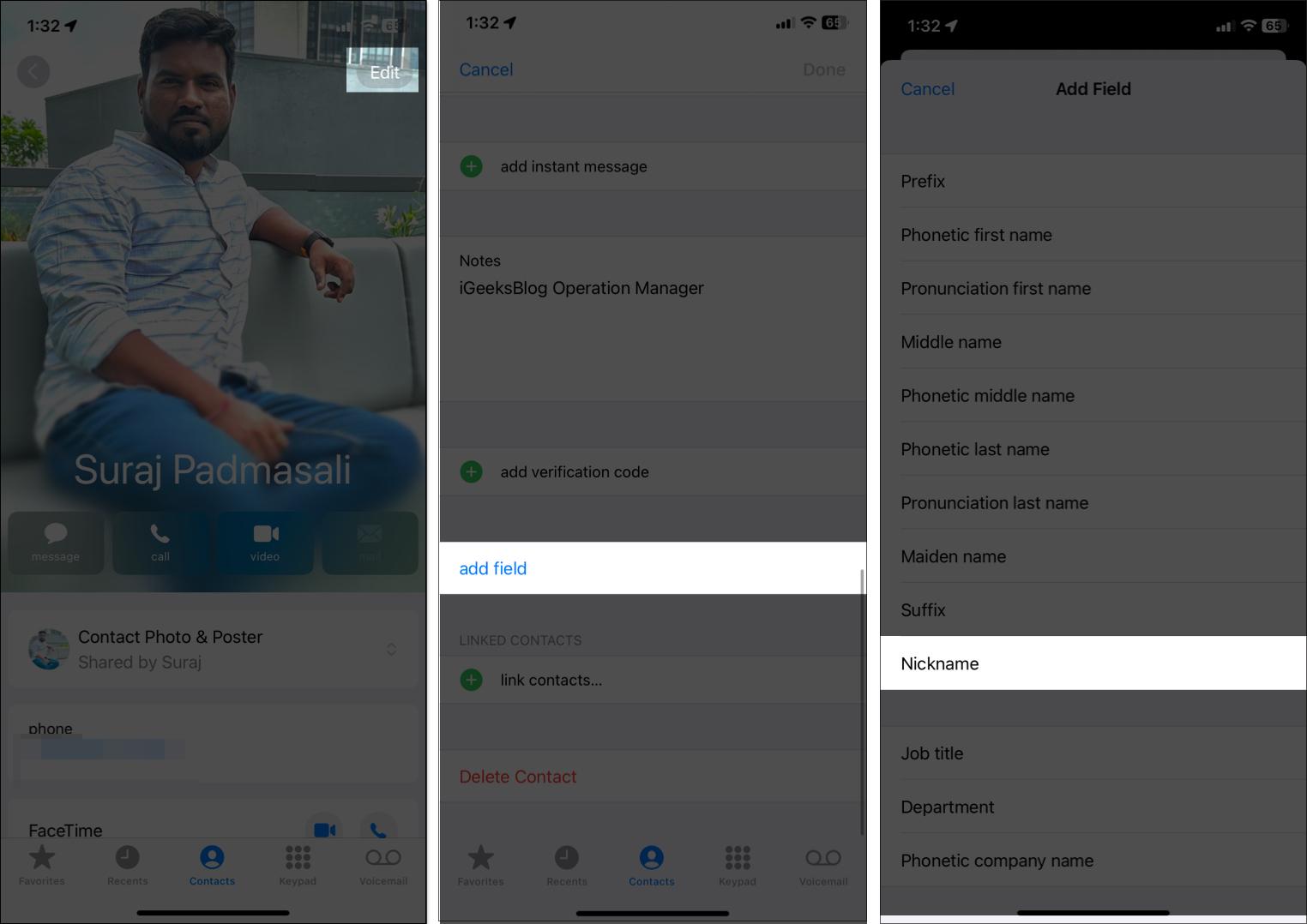 Open any contact tap Edit and choose Nickname in the add field section on an iPhone