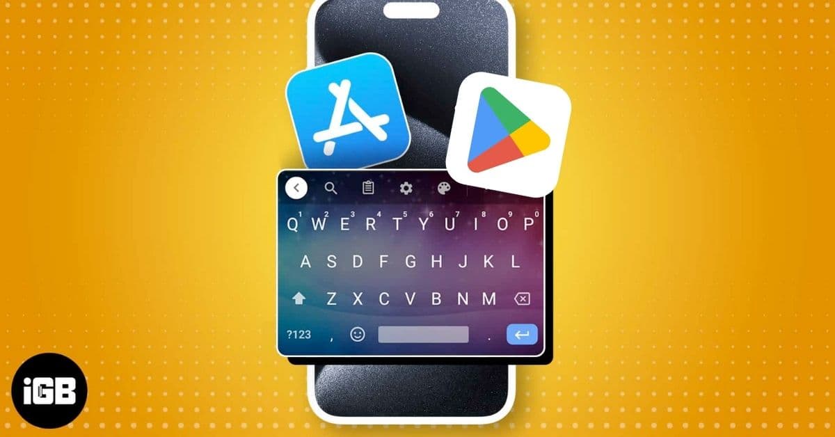 Best Keyboard Apps for iPhone and Android in 2026