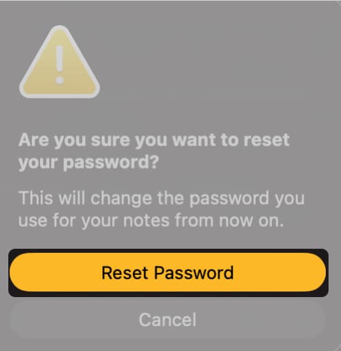 Click the Reset Password button