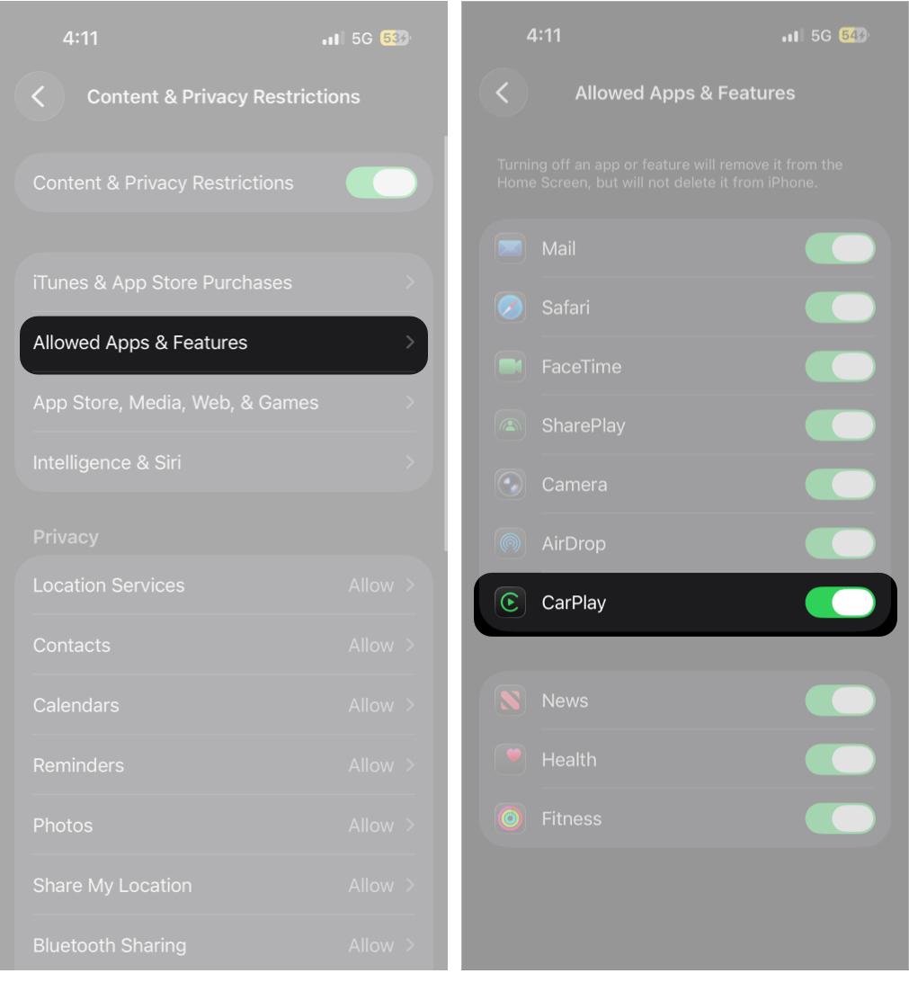 Here Tap Allowed Apps & Features and Toggle on Carplay