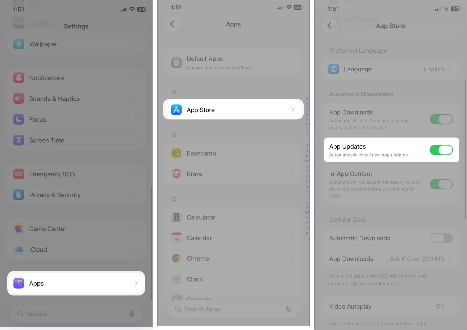 Open Settings Tap on Apps Then Click on App Store and Toggle on App Updates.
