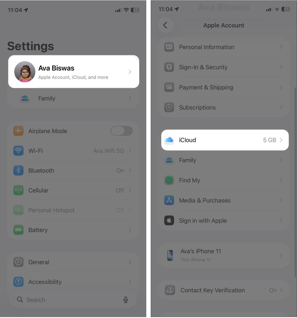 Open Settings and Tap Your Apple ID And Select Icloud