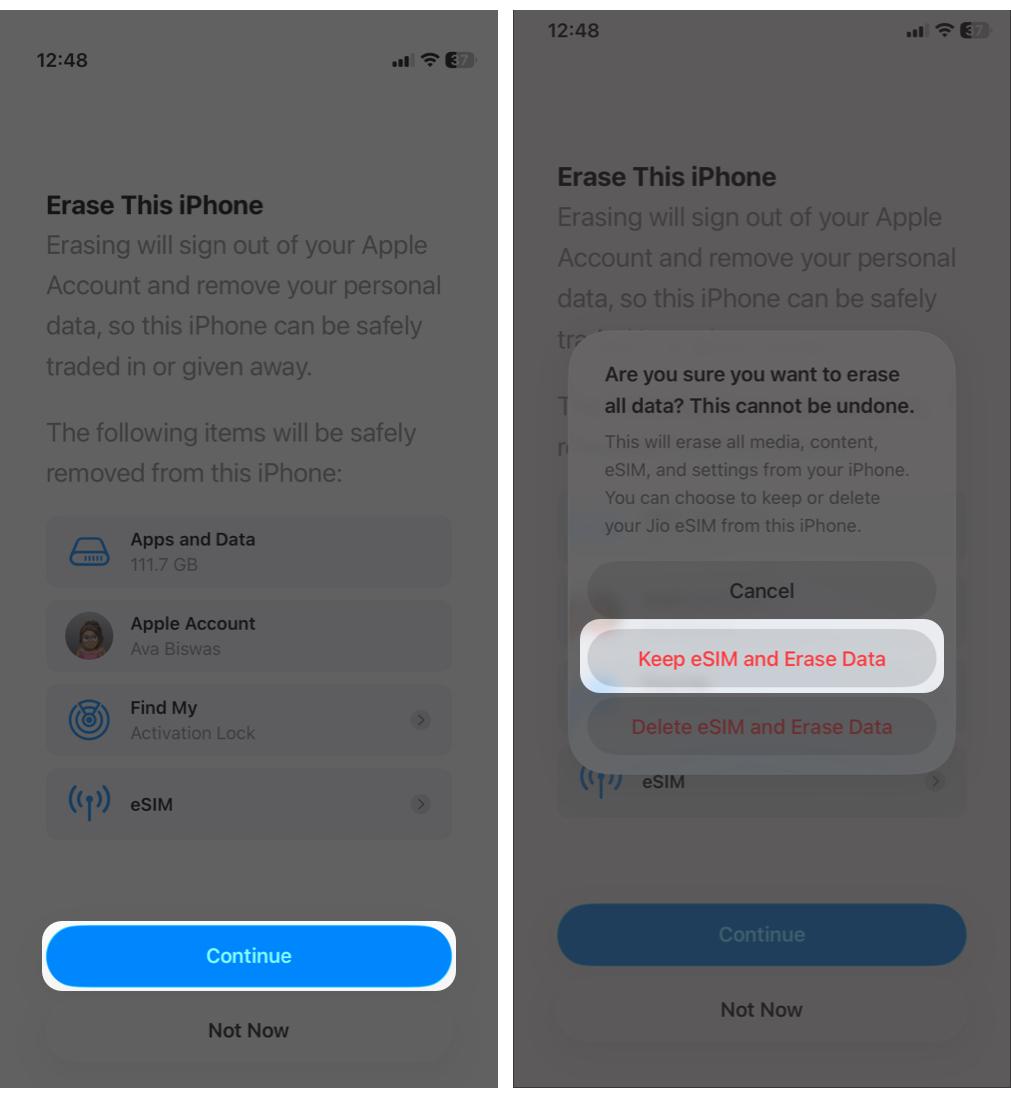 Tap Continue and select Keep eSIM and Erase Data.