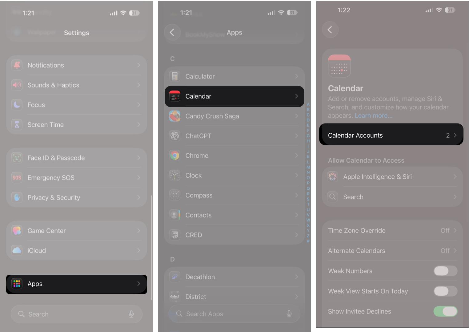 Open Settings, Scroll to the Bottom and Tap Apps, Select Calendar, and Then Tap Calendar Accounts