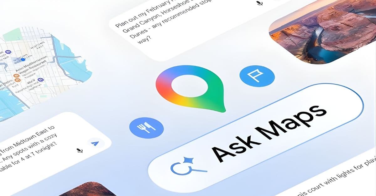 Google Maps Gets a Powerful Gemini AI Upgrade and It changes Search