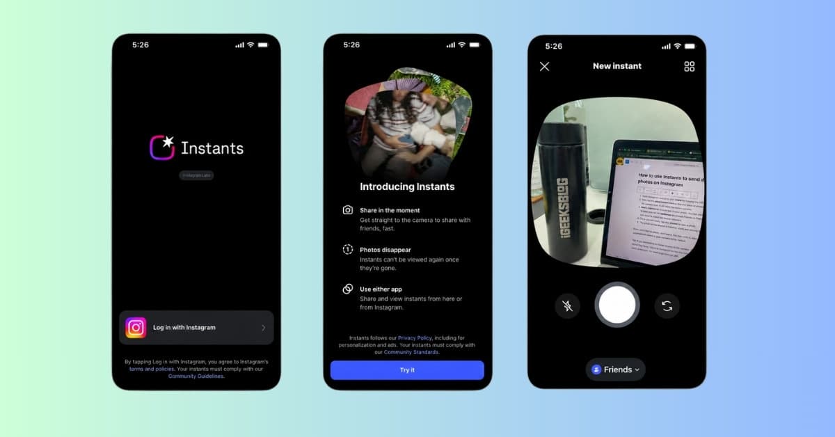 I tried Instagram Instants: How Meta’s new Snapchat rival works