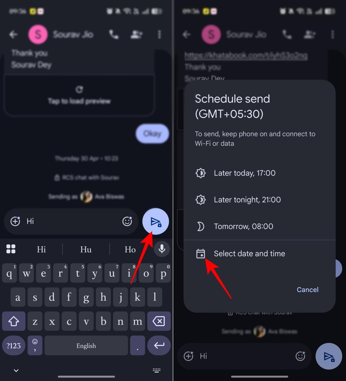 Open chat type message and hold Send button