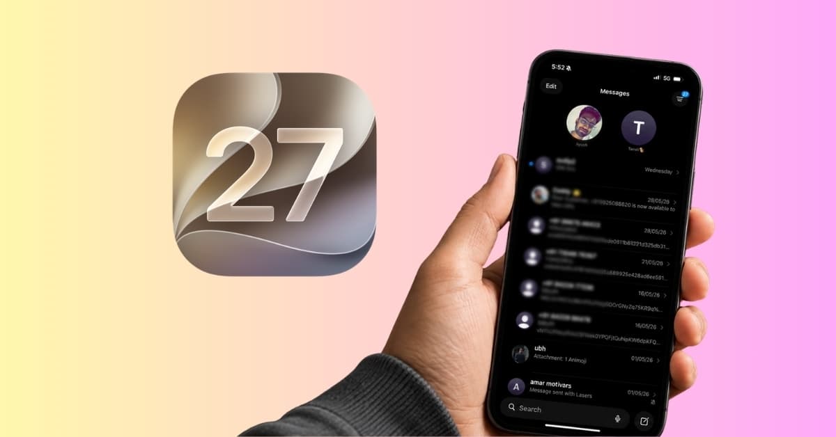 Apple just upgraded Messages in iOS 27: Here are the biggest changes