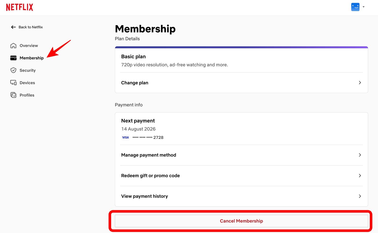 Click Manage Membership then select Cancel Membership