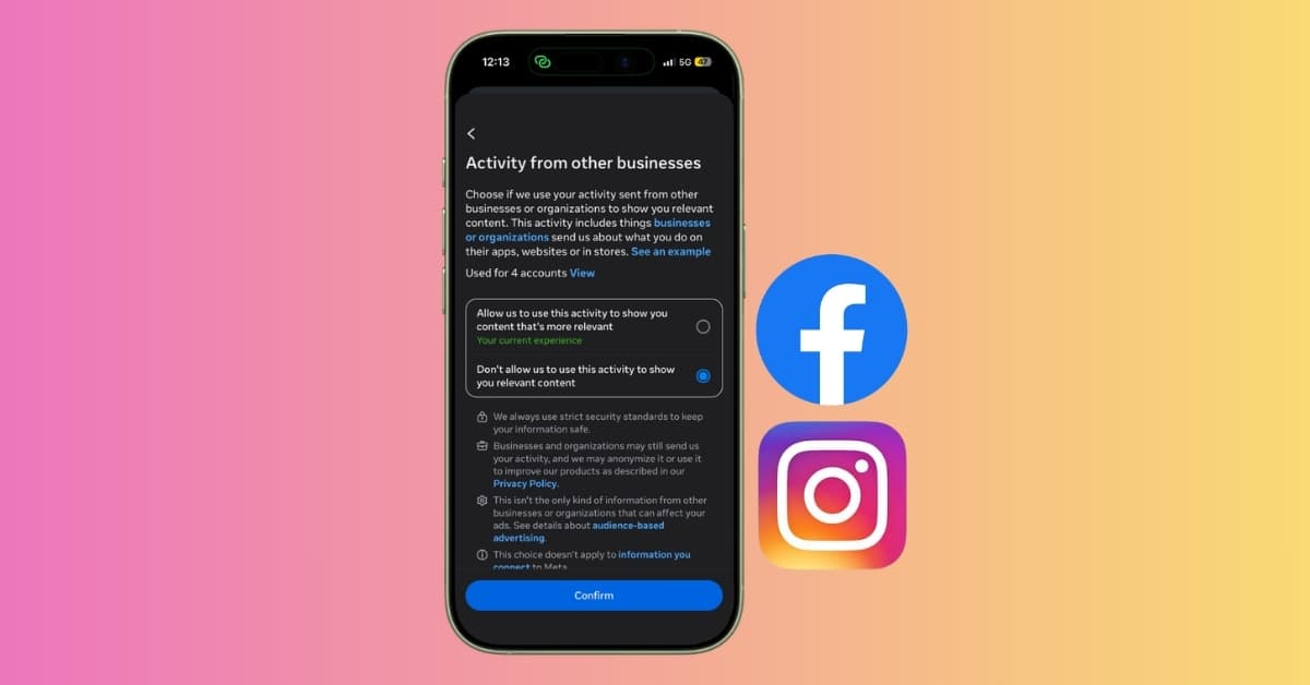 Meta has been tracking your activity across other apps and websites. Here’s how to stop it