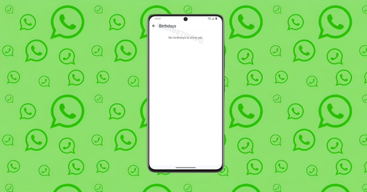 WhatsApp is testing birthday notifications for contacts on Android