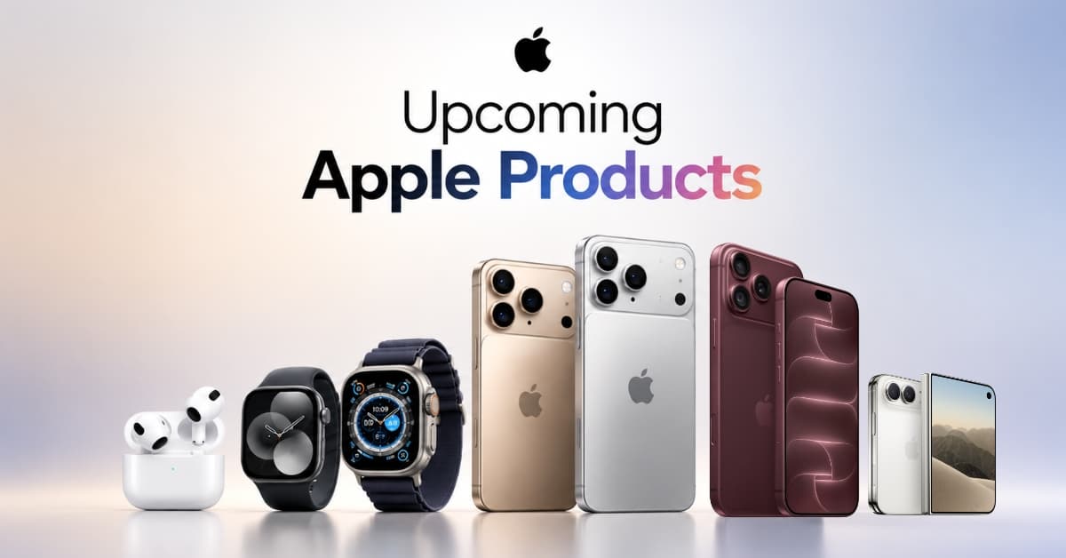 List of Upcoming Apple Products