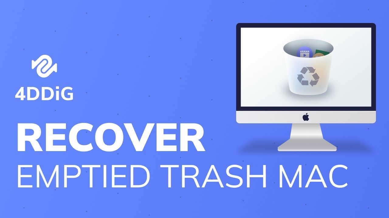 [Emptied Trash Recovery] The Best Way to Recover Deleted Files from Emptied Trash Mac -2022 Updated
