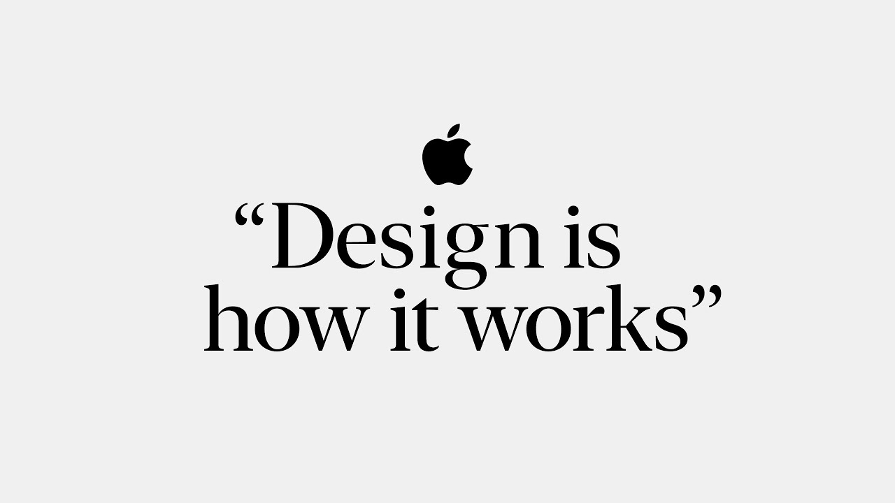 Design is how it works | Apple
