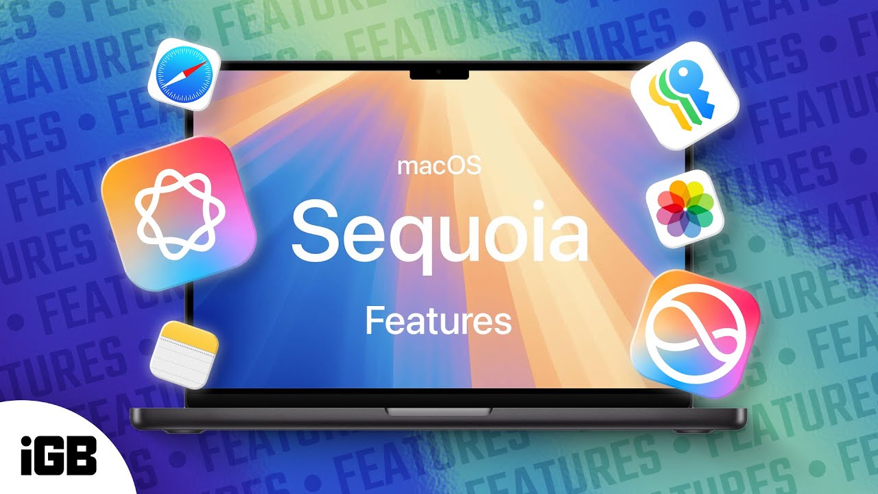 Top 10 macOS Sequoia Features You Need to Try! 💻